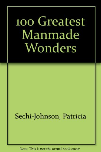 9780717276899: 100 Greatest Manmade Wonders