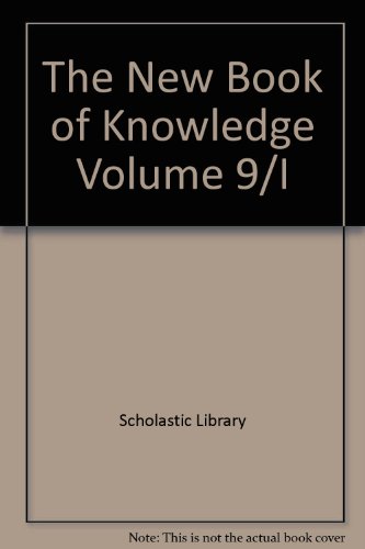 Stock image for The New Book of Knowledge Volume 9/I for sale by Better World Books