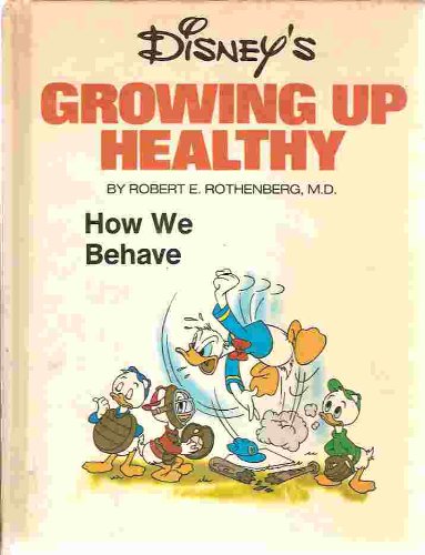 Stock image for How we behave (His Growing up healthy) for sale by SecondSale