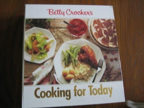 Betty Crocker's cooking for today (9780717282807) by Grolier Enterprises