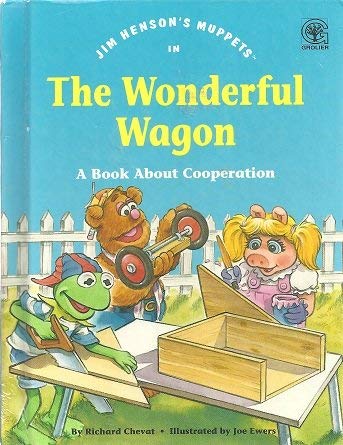 Stock image for The Wonderful Wagon, A Book About Cooperation for sale by Alf Books
