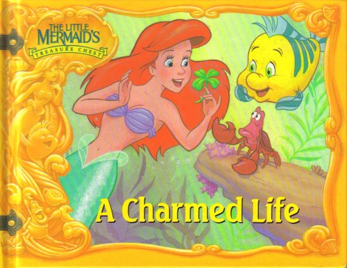 Stock image for A Charmed Life (The Little Mermaid's Treasure Chest) for sale by ThriftBooks-Atlanta
