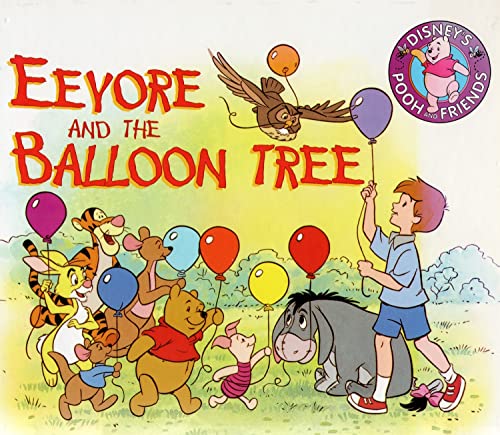 9780717284436: Eeyore And The Balloon Tree