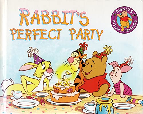 Beispielbild fr Rabbit's Perfect Party zum Verkauf von Wonder Book