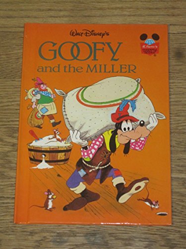 Imagen de archivo de GOOFY AND THE MILLER a la venta por Better World Books