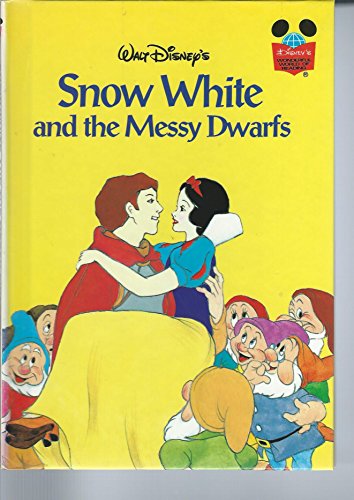 Stock image for Walt Disney's Snow White and the Messy Dwarfs (Disney's Wonderful World of Reading) by THE WALT DISNEY COMPANY (1984-05-03) for sale by Wonder Book
