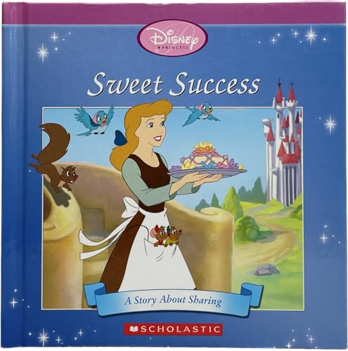 9780717284900: Sweet Success (Disney Princess)