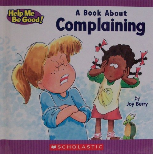 Stock image for A Book about Complaining for sale by SecondSale