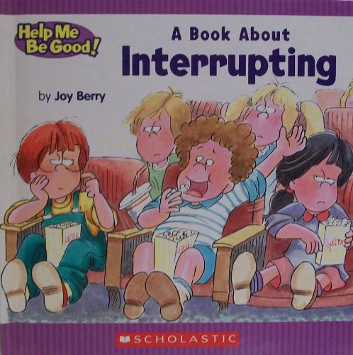 Imagen de archivo de A Book about Interrupting a la venta por SecondSale