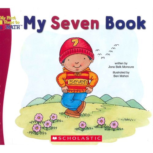 Stock image for My Seven Book (My First Steps to Math) for sale by BookHolders