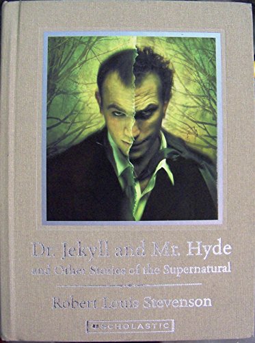 Stock image for Dr. Jekyll and Mr. Hyde, and Other Stories of the Supernatural for sale by HPB-Emerald