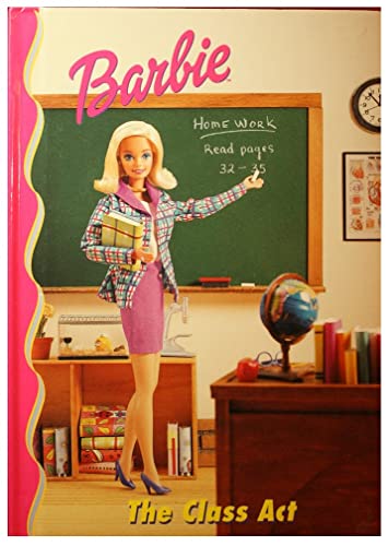 Imagen de archivo de Barbie: The Class Act a la venta por SecondSale