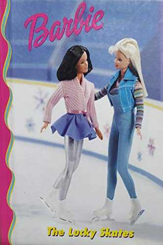 Stock image for Barbie: The Lucky Skates (Barbie Books) for sale by Your Online Bookstore
