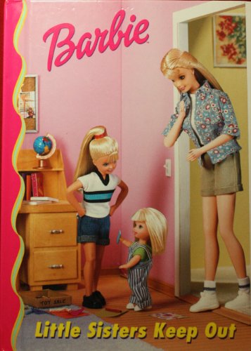 9780717288557: Barbie Little Sisters Keep Out