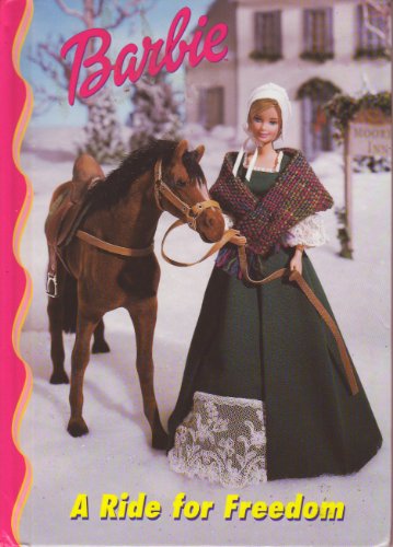 Imagen de archivo de Barbie: A Ride for Freedom a la venta por BookHolders