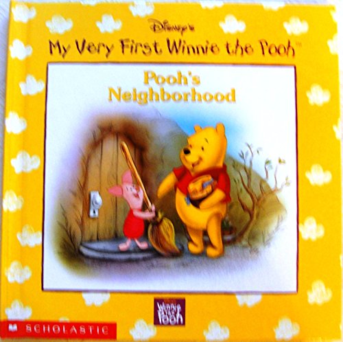 Imagen de archivo de Pooh's Neighborhood (Disney's My Very First Winnie the Pooh) Edition: Reprint a la venta por WorldofBooks