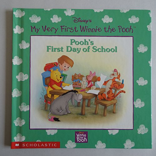 Beispielbild fr Disney's My Very First Winnie the Pooh: Pooh's First Day of School zum Verkauf von Reliant Bookstore