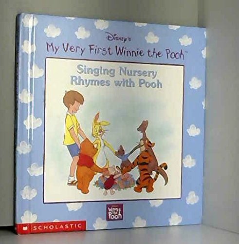 Imagen de archivo de Disney's My Very First Winnie the Pooh: Singing Nursery Rhymes with Pooh a la venta por gearbooks
