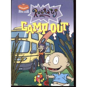 Imagen de archivo de Rugrats Camp Out (Rugrats Camp Out: Nickelodeon Book Club) a la venta por Better World Books