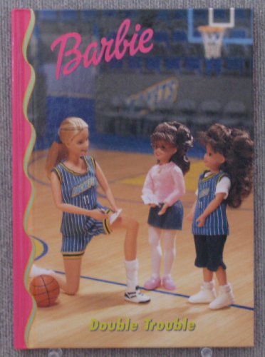 Beispielbild fr Barbie: Double trouble (Barbie & friends book club) zum Verkauf von Wonder Book