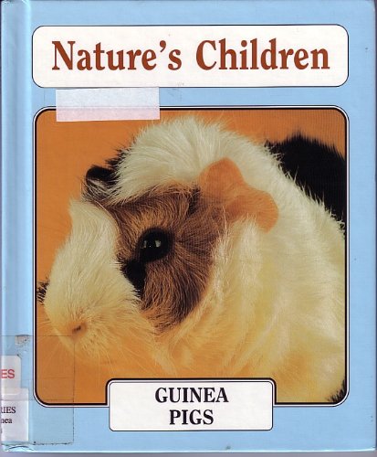 9780717290680: Guinea Pigs (Nature's Children)