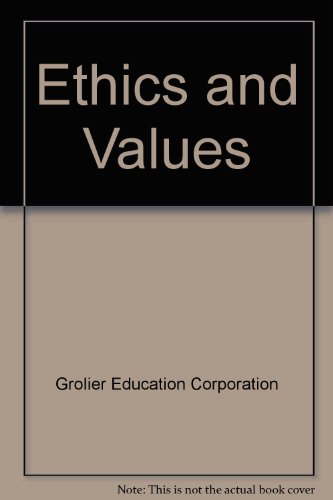 Beispielbild fr Ethics and Values zum Verkauf von Better World Books