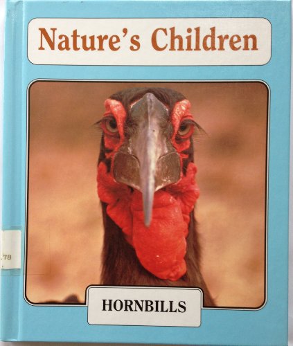 Stock image for The Hornbills : Bucerotiformes for sale by Better World Books