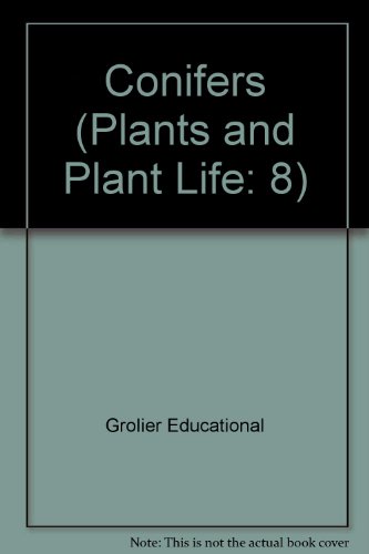 9780717295180: Conifers (Plants and Plant Life: 8)