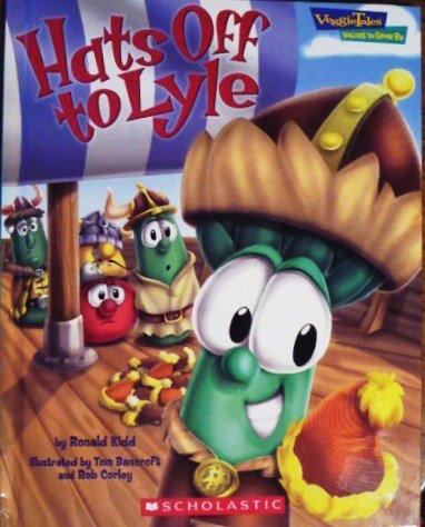 9780717299553: Title: Hats Off to Lyle Veggie Tales Values to Grow By V