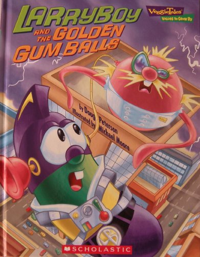 Imagen de archivo de Larryboy and the Golden Gum Balls (Veggie Tales - Values to Grow By (VeggieTales)) a la venta por SecondSale