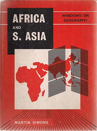 Africa and Southern Asia (Windows on Geography Series) (9780717504060) by Simons, Martin