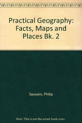 9780717504862: Facts, Maps and Places (Bk. 2) (Practical Geography)