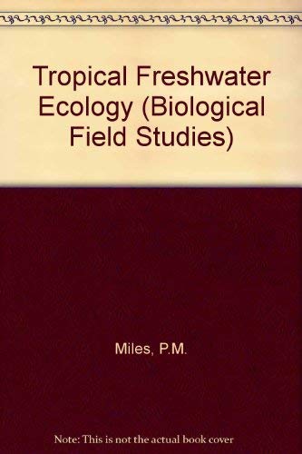 9780717505234: Tropical freshwater ecology, (Hulton's biological field studies)