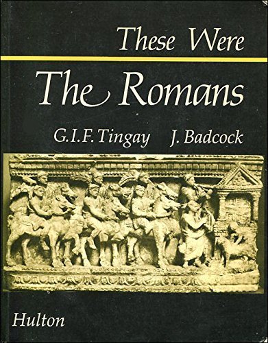 Imagen de archivo de These Were the Romans a la venta por Better World Books