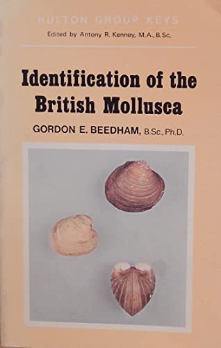 Beispielbild fr Identification of the British mollusca, (Hulton group keys) zum Verkauf von Wonder Book