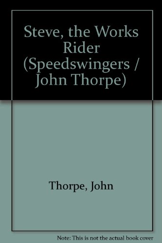 9780717507924: Steve, the Works Rider