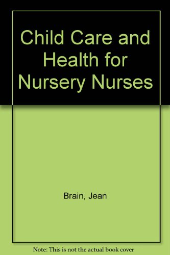 9780717508242: Child Care and Health for Nursery Nurses