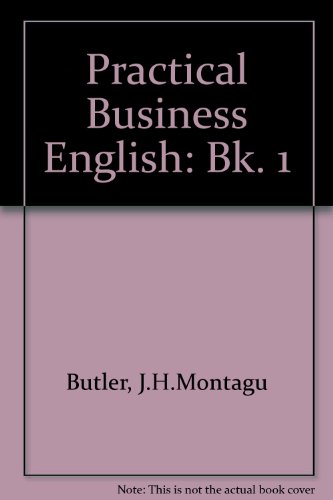 Imagen de archivo de Practical Business English: Bk. 1 a la venta por medimops