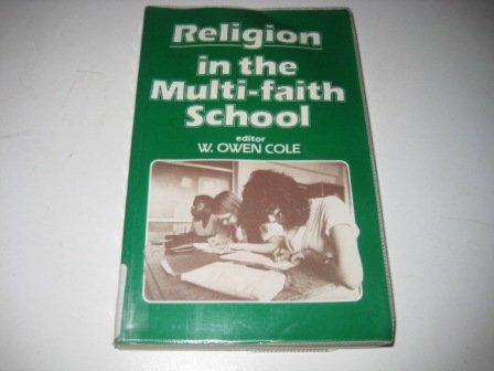 Beispielbild fr Religion in the Multi-faith School zum Verkauf von WorldofBooks