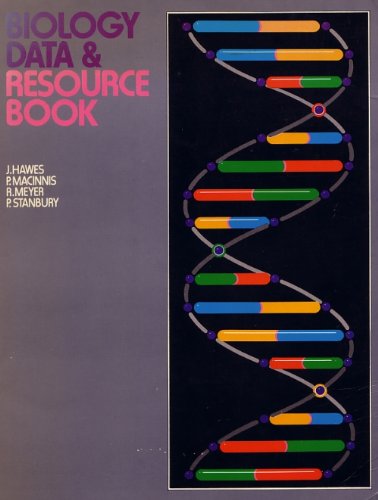 Biology Data and Resource Book (9780717512911) by Jim Hawes; Peter Macinnis; Rex Meyer; Peter Stanbury