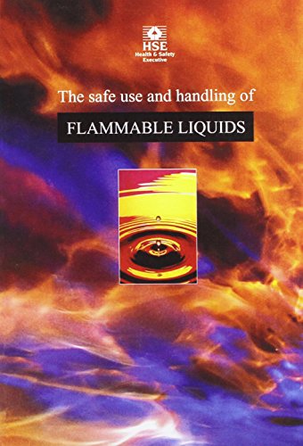 Stock image for The Safe Use and Handling of Flammable Liquids: HS(G)140 (Guidance Booklets) for sale by WorldofBooks