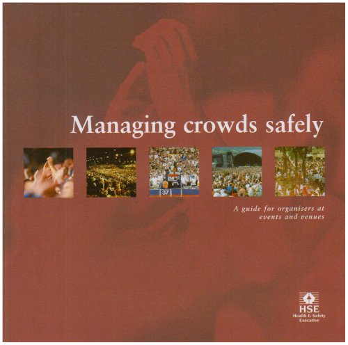 Stock image for Managing Crowds Safely: HSG154 (Guidance booklet) for sale by WorldofBooks