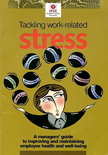 Beispielbild fr Tackling Work-related Stress: Manager's Guide zum Verkauf von WorldofBooks