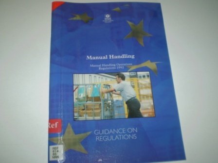 Beispielbild fr Manual Handling: Manual Handling Operations Regulations, 1992 - Guidance on Regulations zum Verkauf von WorldofBooks