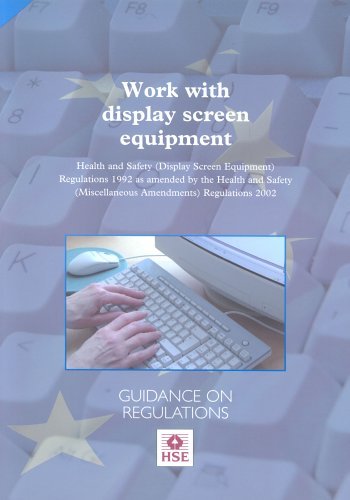 Stock image for Work with display screen equipment: Health and Safety (Display Screen Equipment) Regulations 1992 as amended by the Health and Safety (Miscellaneous) . L26 / L 26 (Legislation series, L26 / L 26) for sale by WorldofBooks