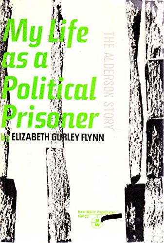 Beispielbild fr Alderson Story: My Life As a Political Prisoner (McCarthy Era) zum Verkauf von Books From California