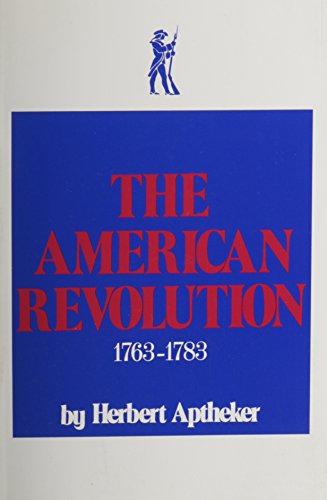 9780717800056: The American Revolution: 1763 - 1783