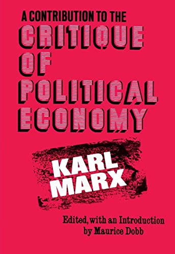 Stock image for Contribution to the Critique of Political Economy for sale by Solr Books