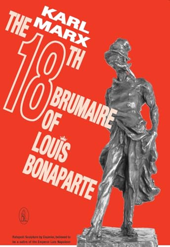 Beispielbild fr The 18th Brumaire of Louis Bonaparte (New world paperbacks) zum Verkauf von WorldofBooks