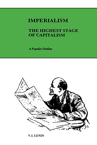 Little Lenin Library - Volume 15: Imperialism; The Highest Stage Of Capitalism (A Popular Outline)
